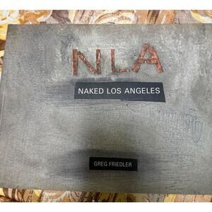Naked Los Angeles by Greg‎ Friedler – Softcover Photography Art Book